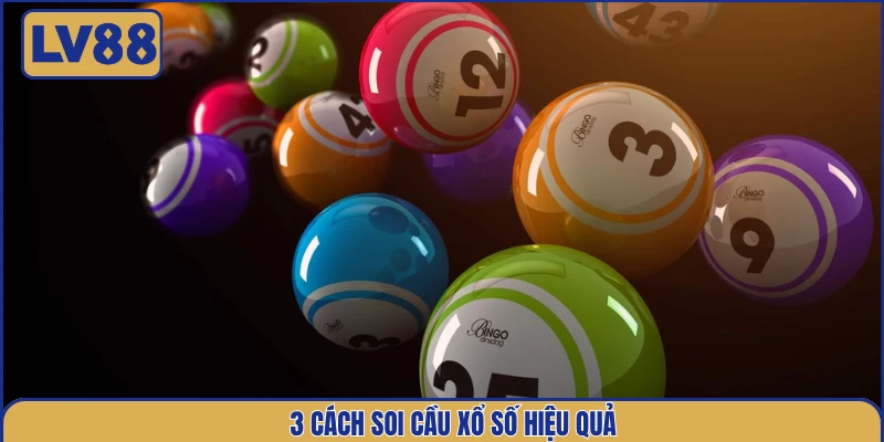 3-cach-soi-cau-xo-so-hieu-qua