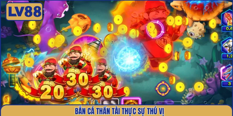 ban-ca-than-tai-thuc-su-thu-vi