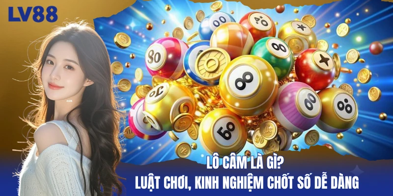 lo-cam-la-gi